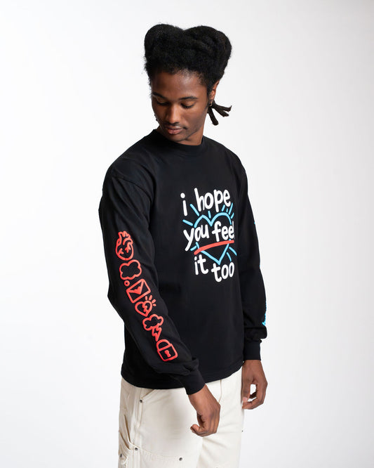 i hope you feel it too long sleeve tee